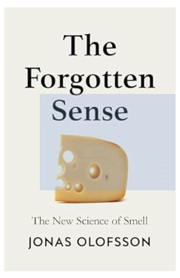 Smells evoke strong memories