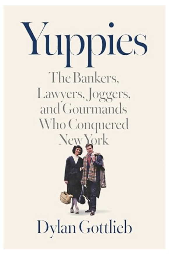 How Yuppies’ domination reshaped New York City and US politics How Yuppies’ domination reshaped New York City and US politics